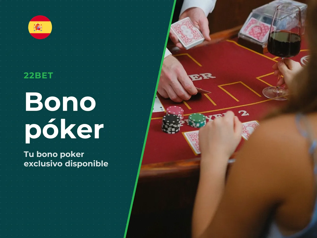Bono de 22bet: valor real para quien busca póker. El bono estándar de 22bet se describe como **100 % hasta 300 euros**, con validez de **30 días** y rollover típico de **35x a 50x** sobre bono más dep