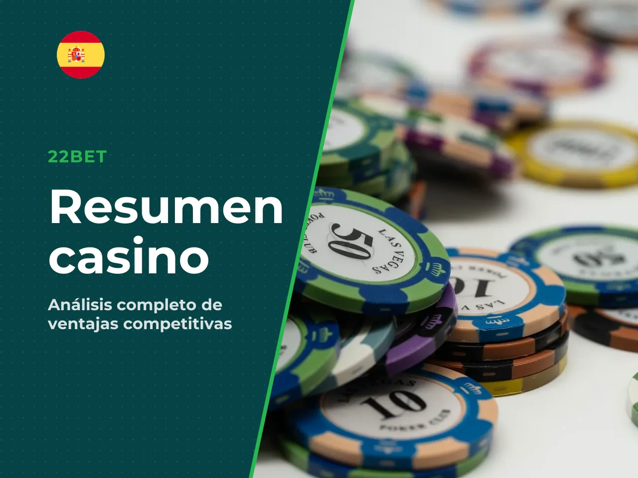 Resumen rápido: ventajas y límites de 22Bet Casino. **Ventajas:** - Plataforma mixta de casino y apuestas con más de 3 000 juegos y 100+ proveedores. - Métodos de pago variados, incluidas criptomoneda