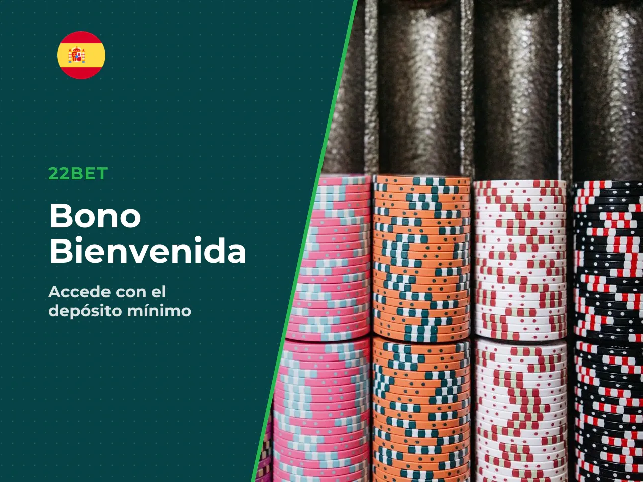 En qué destaca el welcome bonus de 22Bet. El depósito mínimo de 1 € es, sin duda, el punto más accesible. Permite probar la plataforma con un riesgo mínimo, algo que no ofrecen competidores como Bet36
