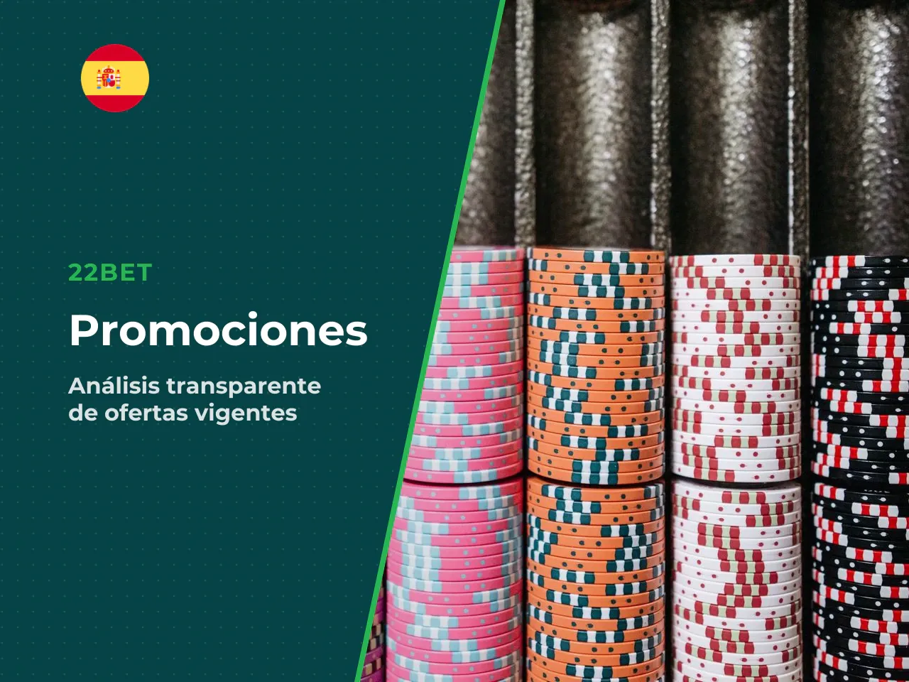 Bonos y promociones de 22Bet Casino. Los bonos son un punto de atracción, pero en 22Bet deben leerse con más prudencia que entusiasmo. La razón es doble: las condiciones pueden cambiar y, además, el m